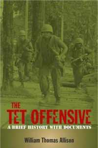 The Tet Offensive