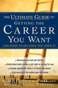 The Ultimate Guide to Getting The Career You Want