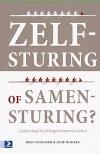 Zelfsturing of samensturing? - Joop Boukes, Kees Schilder - Hardcover (9789462200920)