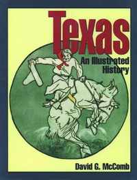 Texas, an Illustrated History