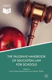 The Palgrave Handbook of Education Law for Schools