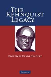 The Rehnquist Legacy