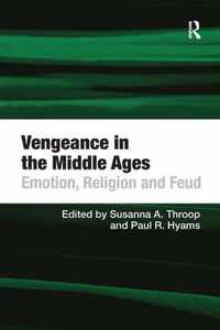 Vengeance in the Middle Ages