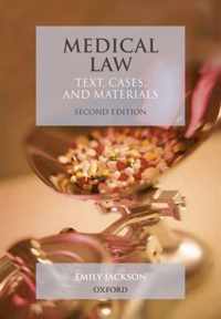 Medical Law: Text, Cases, And Materials