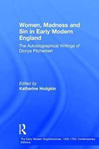 Women, Madness and Sin in Early Modern England