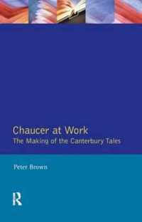 Chaucer at Work