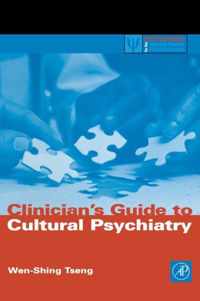 Clinician's Guide to Cultural Psychiatry