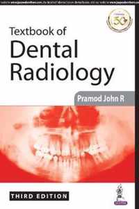 Textbook of Dental Radiology