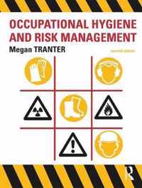 Occupational Hygiene and Risk Management