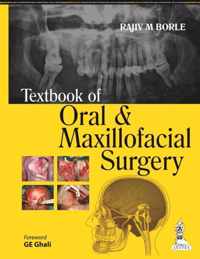 Textbook of Oral and Maxillofacial Surgery