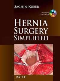 Hernia Surgery Simplified