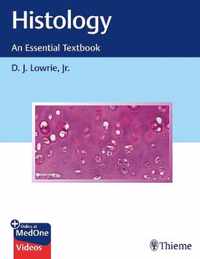 Histology - An Essential Textbook