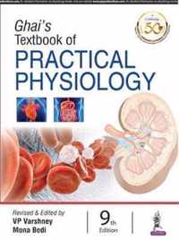 Ghai's Textbook of Practical Physiology