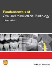 Fundamentals of Oral and Maxillofacial Radiology