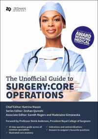 Unofficial Guide to Surgery: Core Operations