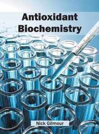 Antioxidant Biochemistry