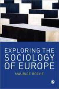 Exploring The Sociology Of Europe