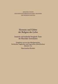 Hymnen Und Gebete Der Religion Des Lichts: Iranische Und Türkische Liturgische Texte Der Manichäer Zentralasiens