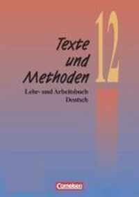 Texte und Methoden. 12. Schuljahr