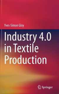 Industry 4.0 in Textile Production