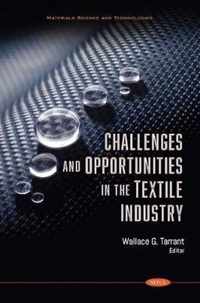 Challenges and Opportunities in the Textile Industry