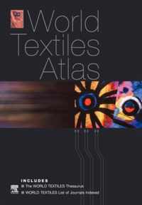 World Textiles Atlas