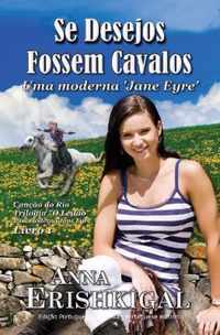 Se Desejos Fossem Cavalos (Edicao Portuguesa)