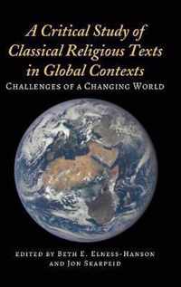 A Critical Study of Classical Religious Texts in Global Contexts