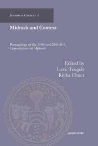 Midrash and Context (Proceedings of the 2004 and 2005 SBL Consultation on Midrash)