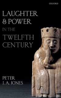 Laughter and Power in the Twelfth Century