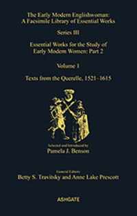 Texts from the Querelle, 1521-1615: Essential Works for the Study of Early Modern Women