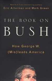 The Book on Bush