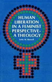 Human Liberation in a Feminist Perspective--A Theology