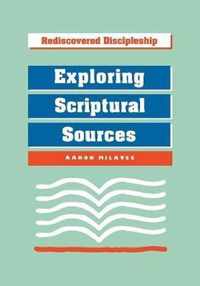 Exploring Scriptural Sources