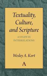 Textuality, Culture and Scripture