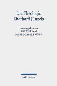 Die Theologie Eberhard Jungels