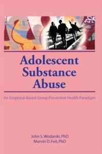 Adolescent Substance Abuse