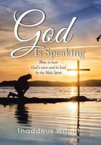 God Is Speaking