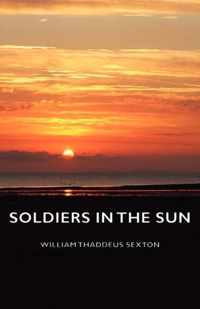 Soldiers In The Sun