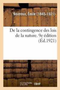 de la Contingence Des Lois de la Nature. 9e Edition