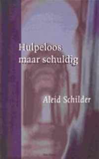 Hulpeloos Maar Schuldig