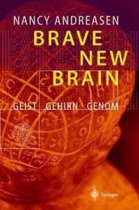 Brave New Brain