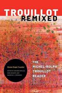 Trouillot Remixed