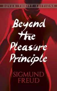 Beyond the Pleasure Principle