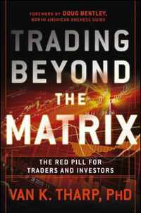 Trading Beyond The Matrix