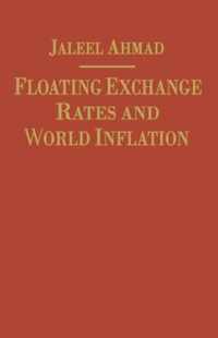 Floating Exchange Rates and World Inflation