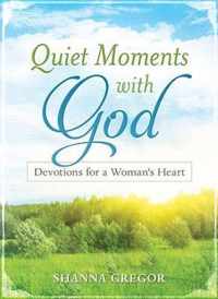 Quiet Moments with God