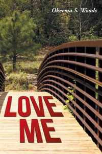 Love Me