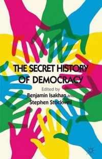 Secret History Of Democracy