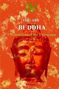 You are Buddha